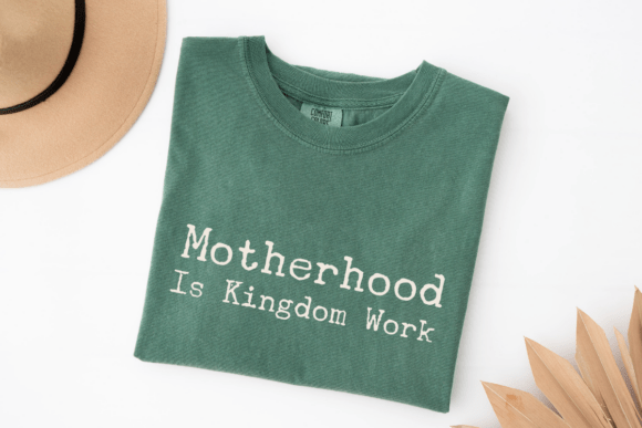 Motherhood Is Kingdom Work SVG Free